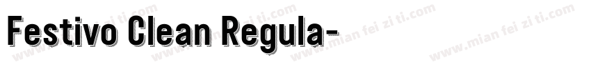 Festivo Clean Regula字体转换